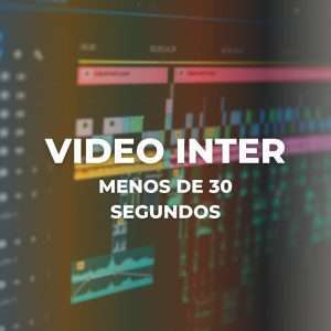 Video Inter Menos de 30 seg